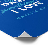 Zwemmen is mijn passie en iets waar ik van hou poster (Hoek)