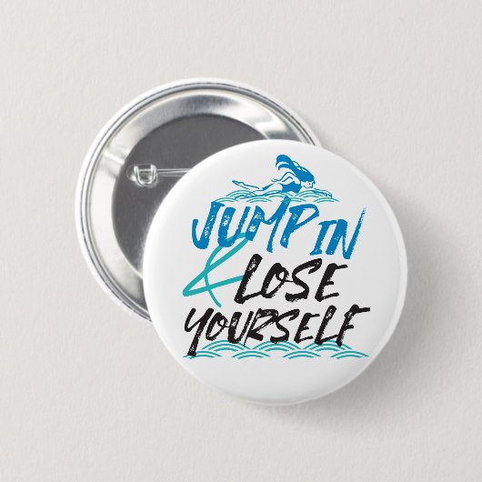Zwemmen Jumping en Fun Quotes Design Ronde Button 5,7 Cm (Voorkant /achterkant)