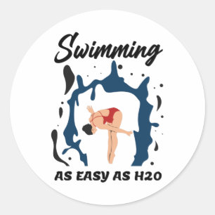 Zwemmen zo eenvoudig als H2O - Funny Swim Design Ronde Sticker