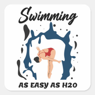 Zwemmen zo eenvoudig als H2O - Funny Swim Design Vierkante Sticker