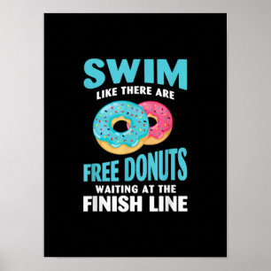 Zwemmen - zwembad zoals Re zijn gratis donuts Poster