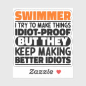 Zwemmer Ik probeer dingen grappig te maken zeggen  Sticker (Vel)
