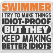 Zwemmer Ik probeer dingen grappig te maken zeggen  Sticker (Voorkant)