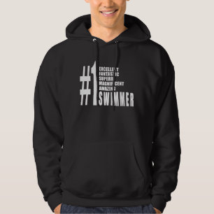 Zwemmers en zwemmers : Nummer één zwemmer Hoodie