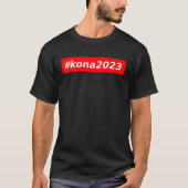 ZWEMMINGSCYCLING RUNNING KONA 2023 TRIATHLETE MANN T-SHIRT (Voorkant)