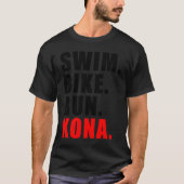 ZWEMMINGSCYCLING RUNNING KONA 2023 TRIATHLETE MANN T-SHIRT (Voorkant)