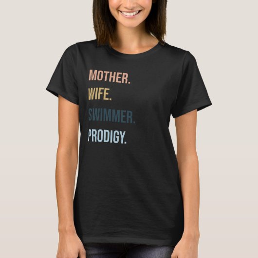 Zwemwonderkind: Moeder. Vrouw. Zwemmer. Shirts (Voorkant)
