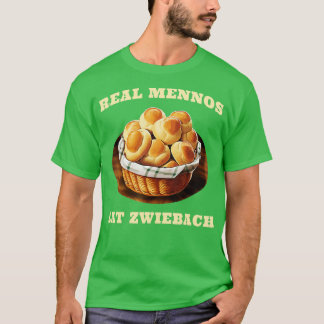 Zwiebach Mennonite Bun Roll Bread Baking Zwieback T-shirt