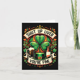 Zwijg de lever Je bent prima Ierse St Patrick's Da Kaart