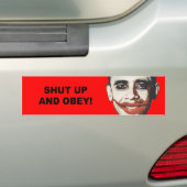 Zwijg en gehoorzaam bumpersticker (Op auto)