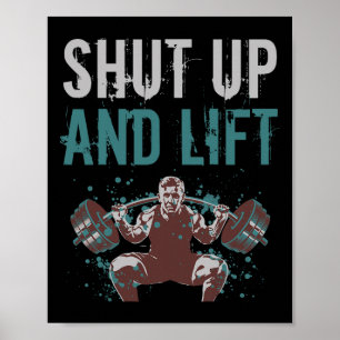 Zwijg en lift Motivatie Gym Quote Fitness Gy Poster