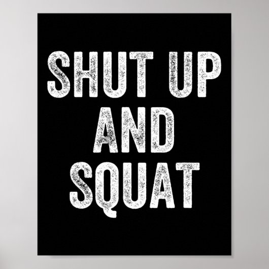 Zwijg en squat Gym Gewichtheffer Bodybuilder Poster (Voorkant)