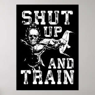 Zwijg en train - Gym Workout Motivatie Poster