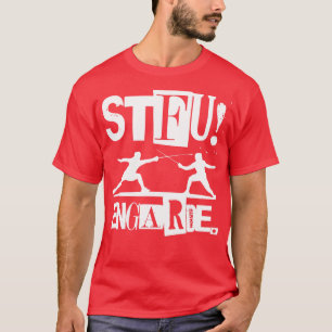 Zwijg het stevige hekwerk zwaard hekwerk behendigh t-shirt
