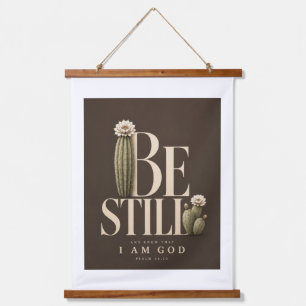 ZWIJG STIL   Psalm 46:10   Walnoot Hangend Wandkleed