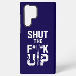 Zwijg Verdomme Vet Typografie Samsung S22 Hoesje Samsung Galaxy Hoesje