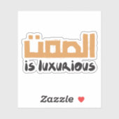 Zwijgen is luxe in Arabische taal Sticker (Vel)