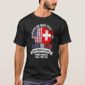 Zwitsers Amerikaans We kennen plaatsen waar Zwitse T-shirt (Voorkant)