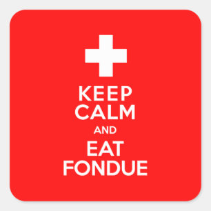 Zwitserse Partij! Hou kalm en eet Fondue! Vierkante Sticker