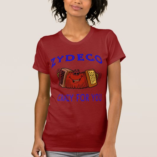 Zydeco gek voor jou t-shirt (Voorkant)