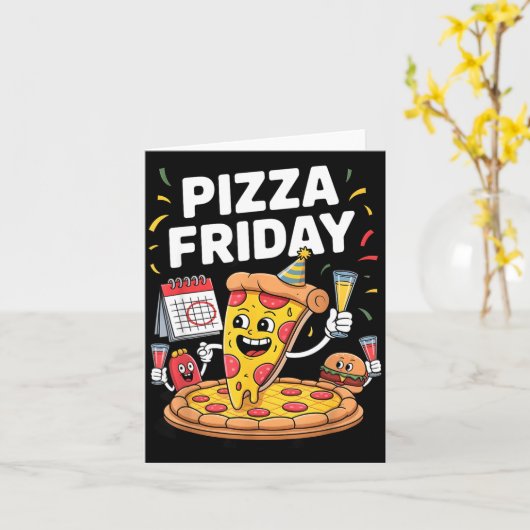 Zza Friday Funny Food Quote For Zza Lovers And Foo Kaart (Gele Bloem)