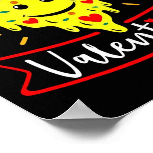 Zza Is My Valentine Funny Valentines Day Quote Poster (Hoek)