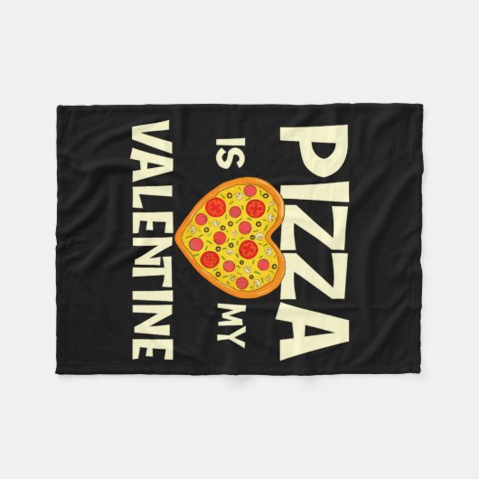 Zza Is My Valentine Zza Ker Food Lover  Fleece Deken (Voorkant (Horizontaal))
