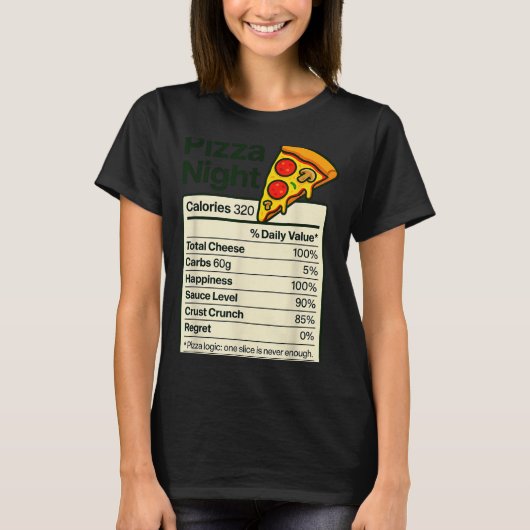 Zza Lover Night Funny Nutrition Facts Costume For  T-shirt (Voorkant)