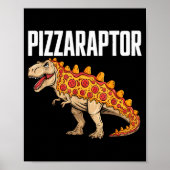Zza T-rex Dino Fast Food Funny Zza Dinosaur  Poster (Voorkant)