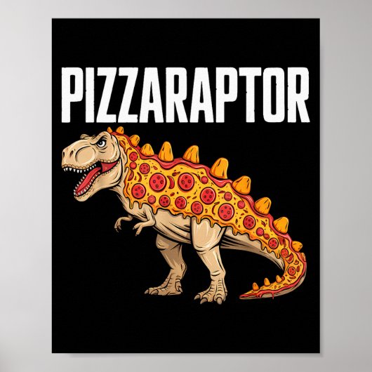 Zza T-rex Dino Fast Food Funny Zza Dinosaur Poster (Voorkant)
