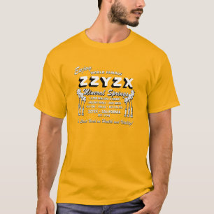 ZZYZX Minerale Springs T-shirt