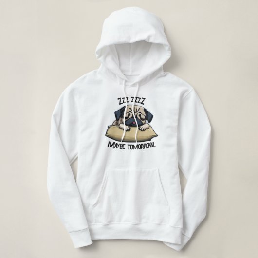 "ZZZ misschien morgen" Schattige Pug die een dutje Hoodie (Design voorkant)